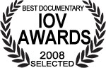 IOV Awards 2008 selected - best documentary