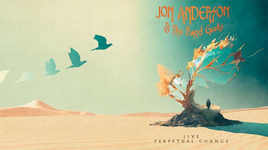 Jon Anderson and the Band Geeks new Live Blu-ray - Perpetual Change Album Artwork